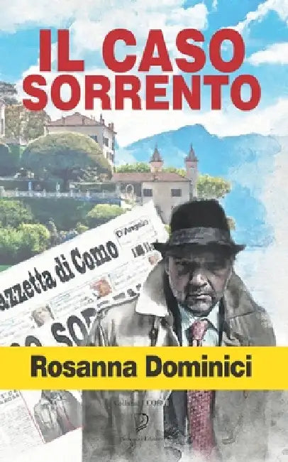 Il Caso Sorrento by Dominici, Rosanna