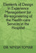 Elements of Design in Experience Management for Re-engineering of the Health-care Services in the Hospital by Nimish Tomar