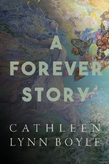 A Forever Story by Cathleen Lynn Boyle