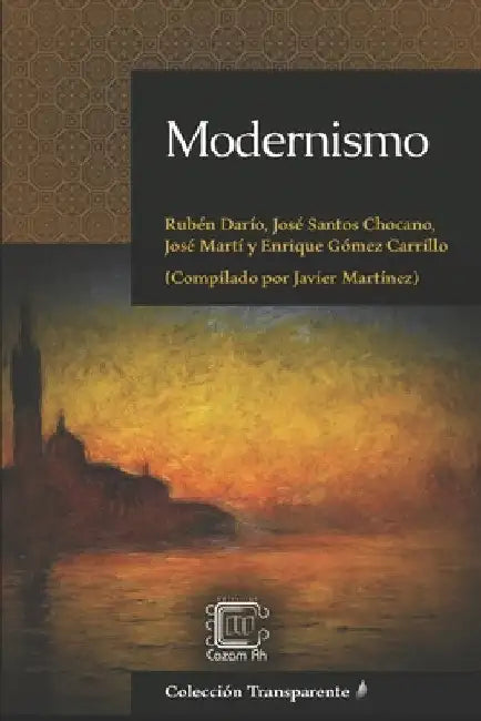 Modernismo: adaptación en español moderno by Martínez Melgar, Francisco Javier
