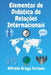 Elementos de Didática de Relações Internacionais by Furtado, Alfredo Braga