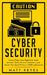Cyber Security: How to Protect Your Digital Life, Avoid Identity Theft, Prevent Extortion, and Secure Your Social Privacy in 2020 and beyond by Matt Reyes