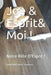 Joe&Esprit & Moi !: Notre Rôle D'Esprit ! by Trombino, Reverend Felice