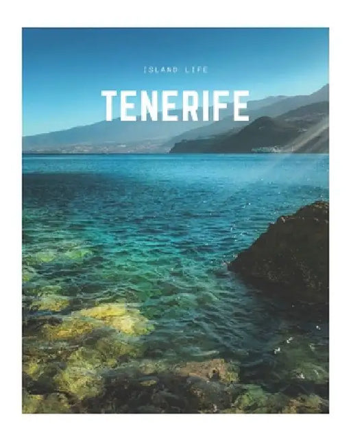 Tenerife: A Decorative Book Perfect for Coffee Tables, Bookshelves, Interior Design & Home Staging by Decora Book Co