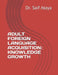 Adult Foreign Language Acquisition: Knowledge Growth by Saif Ataya
