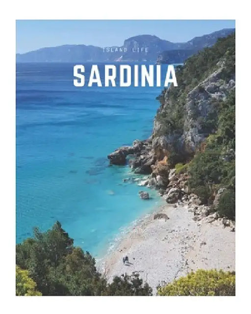 Sardinia: A Decorative Book Perfect for Coffee Tables, Bookshelves, Interior Design & Home Staging by Decora Book Co