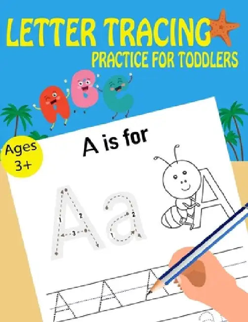 Letter Tracing Practice For Toddlers by Kids Writing Time
