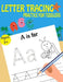 Letter Tracing Practice For Toddlers by Kids Writing Time