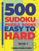 500 Sudoku Puzzle Books Easy To Hard - Book 1: Brain Games Sudoku - Mind Games For Adults - Logic Games Adults by Panda Puzzle Book