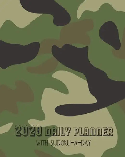 2020 Daily Planner with Sudoku-a-Day: Camouflage Planning by Day Calendar Jan-Dec 2020 by Flower Petal Planners