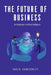 The Future of Business: An Introduction to Artificial Intelligence by Vandegrift, David