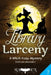 Library Larceny: A Witch Cozy Mystery by Raven Snow