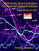 Statistically Sound Indicators For Financial Market Prediction: Algorithms in C++ by Timothy Masters