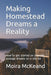 Making Homestead Dreams a Reality: How to get started on your big acreage dreams on a city lot by Moira McKeand