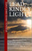 Lead, Kindly Light: Meditations, Poems, and Prayers for the Journey (Volume 1) by Cameron M. Thompson