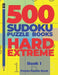500 Sudoku Puzzle Books Hard Extreme - book 1: Brain Games Sudoku - Mind Games For Adults - Logic Games Adults by Panda Puzzle Book
