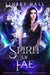 Spirit of the Fae by Linsey Hall
