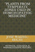 "Plants from Temperate Zones Used in Homoeophatic Medicine": Botanical, Ecological & Pharmacognostic Features. by José Waizel-Bucay