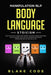 Manipulation NLP Body Language Stoicism: Dark Psychology & Persuasion Secrets to Attract Woman, Win Friends, Social Influence. Cold Analyze & Speed Re by Blake Code