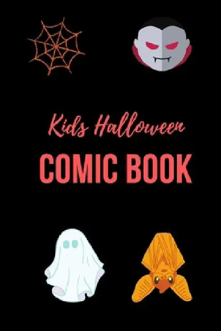 Kids Halloween Comic Book: Happy Halloween by Marion Wilkes