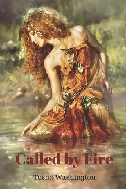 Called by Fire by Washington, Tosha