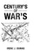 Century's of War's by Irene J. Dumas