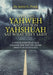 Why Did Yahweh and His Son Yahshuah Say What They Said?: Why Did Yahweh and His Son Yahshuah Say What They Said? by Justin G. Prock