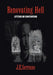 Renovating Hell: Letters Of Contention by J. E. Serrano