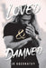 Loved & Damned by Jr. Abernathy