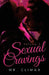 Sexual Cravings: Volume 3 by Mr Climax