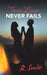 True Love Never Fails by R. Senior