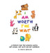 I Am Worth the Wait by Lindsay M. Warren