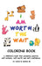 I Am Worth the Wait by Lindsay M. Warren