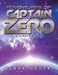 Adventures of Captain Zero: Chapter 2 by Babak Naderi
