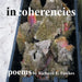 Incoherencies by Richard E. Fawkes