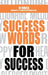 Success Words for Success by Aj Rolls