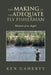 The Making of an Adequate Fly Fisherman: Memoirs of an Angler by Ken Gaherty