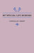My Special Life Memoirs by Consuella C. Grant