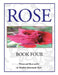 Rose: Book Four by M. Khalilah Muhammad