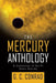 The Mercury Anthology: A Collection of Sci-Fi Short Stories by G. C. Conrad