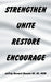 Strengthen Unite Restore Encourage by Jeffrey Bernard Bowens as Bs Msm