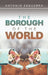The Borough of the World by Antonio Esguerra