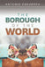 The Borough of the World by Antonio Esguerra