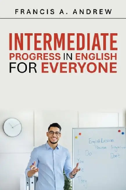 Intermediate by Francis A. Andrew