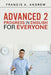 Advanced 2 by Francis A. Andrew