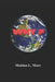 Why? by Mahlon L. Marr
