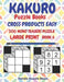 Kakuro Puzzle Books Cross Products Easy - 200 Mind Teasers Puzzle - Large Print - Book 6: Logic Games For Adults - Brain Games Books For Adults - Mind by Panda Puzzle Book