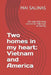 Two homes in my heart: Vietnam and America: Hai ngôi nhà trong trái tim tôi: Việt nam và Hoa Kỳ by Mai Salinas