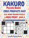 Kakuro Puzzle Books Cross Products Easy - 200 Mind Teasers Puzzle - Large Print - Book 8: Logic Games For Adults - Brain Games Books For Adults - Mind by Panda Puzzle Book