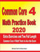 Common Core 4 Math Practice Book 2020: Extra Exercises and Two Full Length Common Core Math Tests to Ace the Exam by Reza Nazari